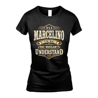 MARCELINO HH-F009–Personalized Name Quote Apparel “It’s an NAME Thing You Wouldn’t Understand”