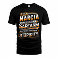 MARCIA TT88-K6-229 – Personalized Funny Sarcasm Apparel "My Level Of Sarcasm Depends On Your Stupidity"