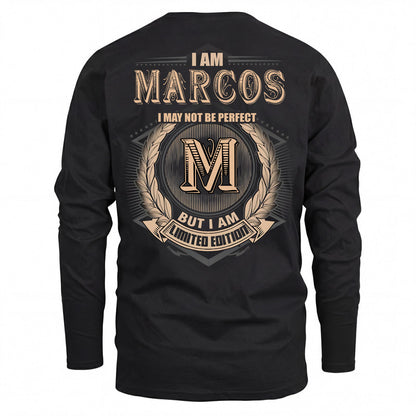 MARCOS 2K-101–Personalized Name Quote Apparel “I Am NAME May Not Be Perfect But I Am Limited Edition”
