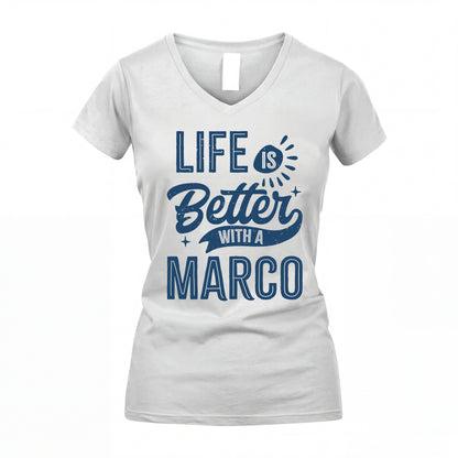 MARCO HH88-K2–Personalized Name Quote T-Shirt Life Is Better With Unisex Gift