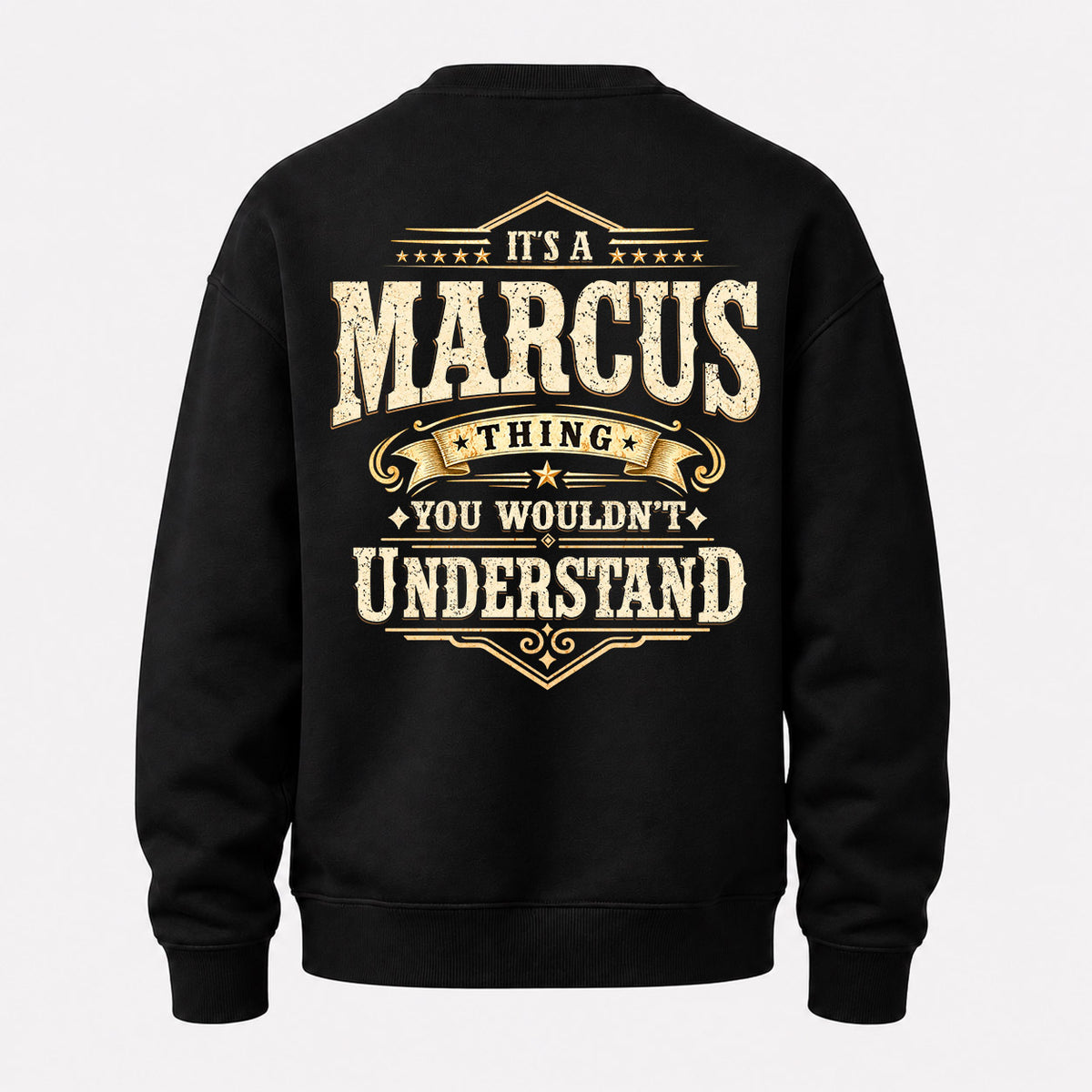 MARCUS HH-F003–Personalized Name Quote Apparel “It’s an NAME Thing You Wouldn’t Understand”