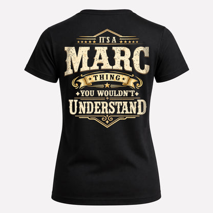 MARC HH-F003–Personalized Name Quote Apparel “It’s an NAME Thing You Wouldn’t Understand”