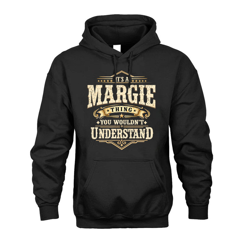 MARGIE HH-F009–Personalized Name Quote Apparel “It’s an NAME Thing You Wouldn’t Understand”