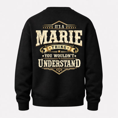 MARIE HH-F003–Personalized Name Quote Apparel “It’s an NAME Thing You Wouldn’t Understand”