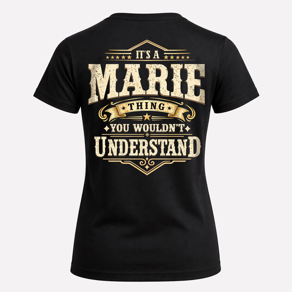 MARIE HH-F003–Personalized Name Quote Apparel “It’s an NAME Thing You Wouldn’t Understand”