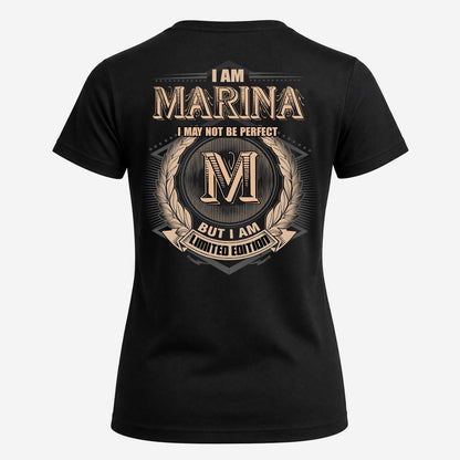 MARINA 2K-101–Personalized Name Quote Apparel “I Am NAME May Not Be Perfect But I Am Limited Edition”