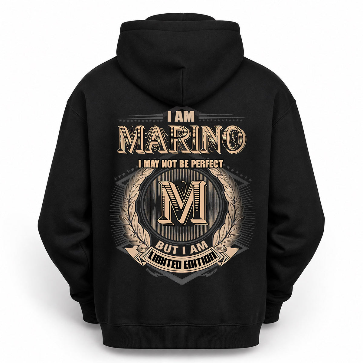 MARINO 2K-101–Personalized Name Quote Apparel “I Am NAME May Not Be Perfect But I Am Limited Edition”