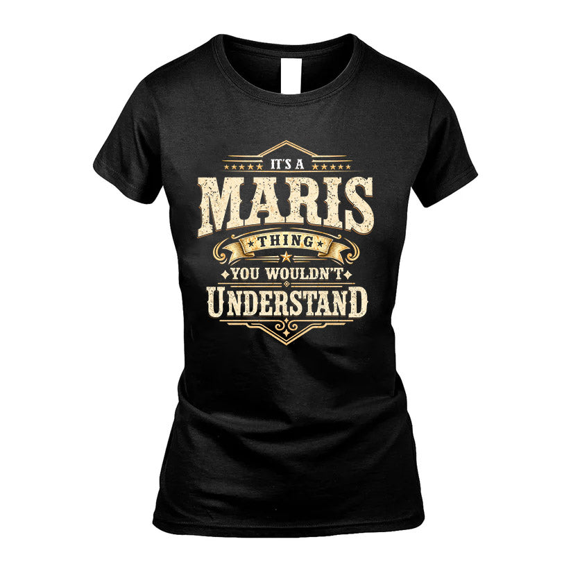 MARIS HH-F009–Personalized Name Quote Apparel “It’s an NAME Thing You Wouldn’t Understand”