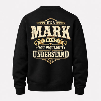MARK HH-F003–Personalized Name Quote Apparel “It’s an NAME Thing You Wouldn’t Understand”