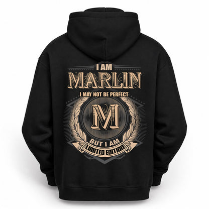 MARLIN 2K-101–Personalized Name Quote Apparel “I Am NAME May Not Be Perfect But I Am Limited Edition”