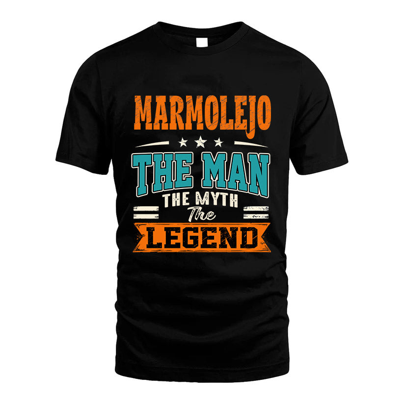 MARMOLEJO HH F007 The Man The Myth The Legend Personalized Shirt – Gift for Men