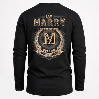 MARRY 2K-101–Personalized Name Quote Apparel “I Am NAME May Not Be Perfect But I Am Limited Edition”