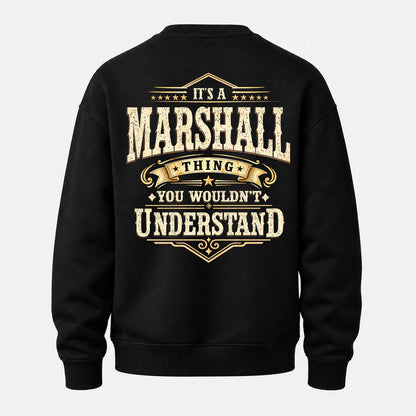 MARSHALL HH-F003–Personalized Name Quote Apparel “It’s an NAME Thing You Wouldn’t Understand”