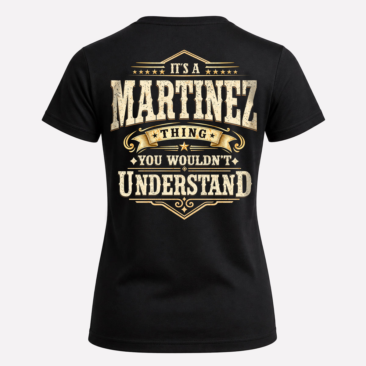 MARTINEZ HH-F003–Personalized Name Quote Apparel “It’s an NAME Thing You Wouldn’t Understand”