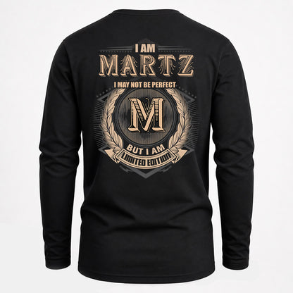 MARTZ 2K-101–Personalized Name Quote Apparel “I Am NAME May Not Be Perfect But I Am Limited Edition”