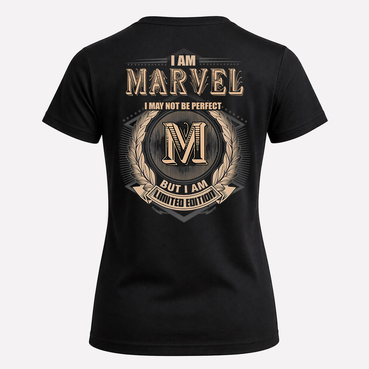 MARVEL 2K-101–Personalized Name Quote Apparel “I Am NAME May Not Be Perfect But I Am Limited Edition”