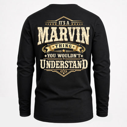 MARVIN HH-F003–Personalized Name Quote Apparel “It’s an NAME Thing You Wouldn’t Understand”