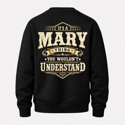 MARY HH-F003–Personalized Name Quote Apparel “It’s an NAME Thing You Wouldn’t Understand”