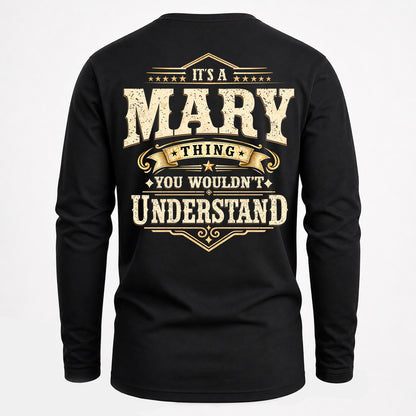 MARY HH-F003–Personalized Name Quote Apparel “It’s an NAME Thing You Wouldn’t Understand”
