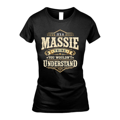 MASSIE HH-F009–Personalized Name Quote Apparel “It’s an NAME Thing You Wouldn’t Understand”