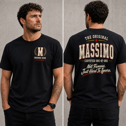 MASSIMO W65-F6-168 – Personalized Original Issue Apparel “The Original NAME Certified One-of-One"