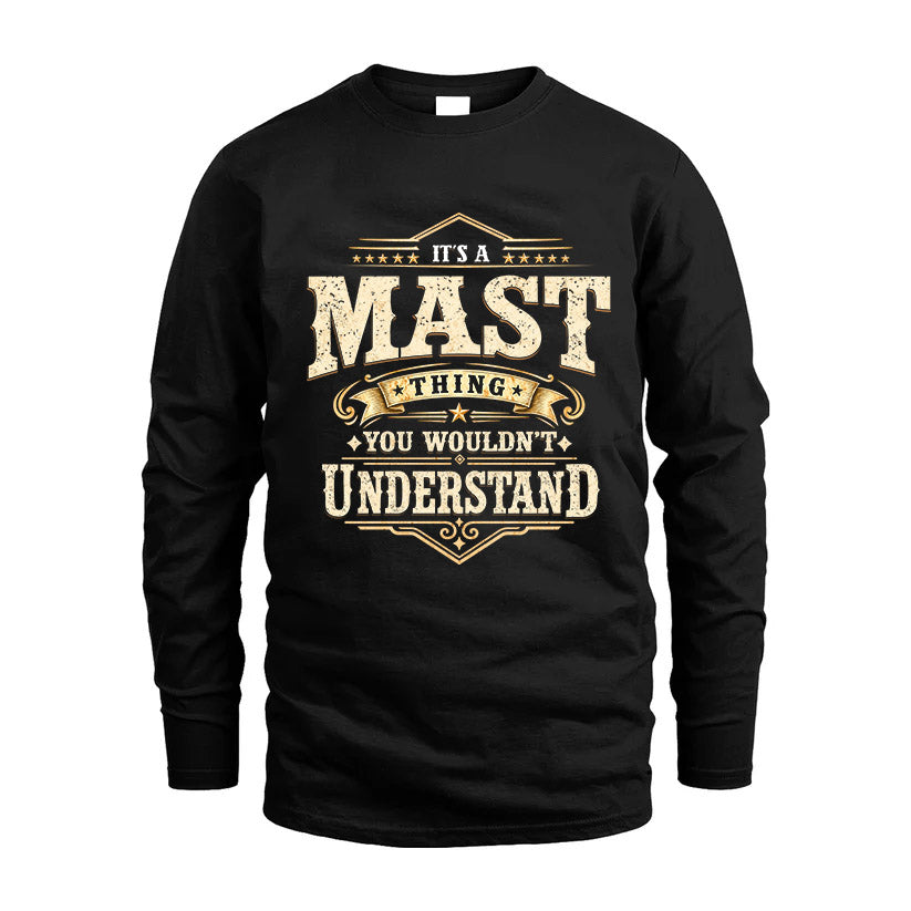 MAST HH-F009–Personalized Name Quote Apparel “It’s an NAME Thing You Wouldn’t Understand”
