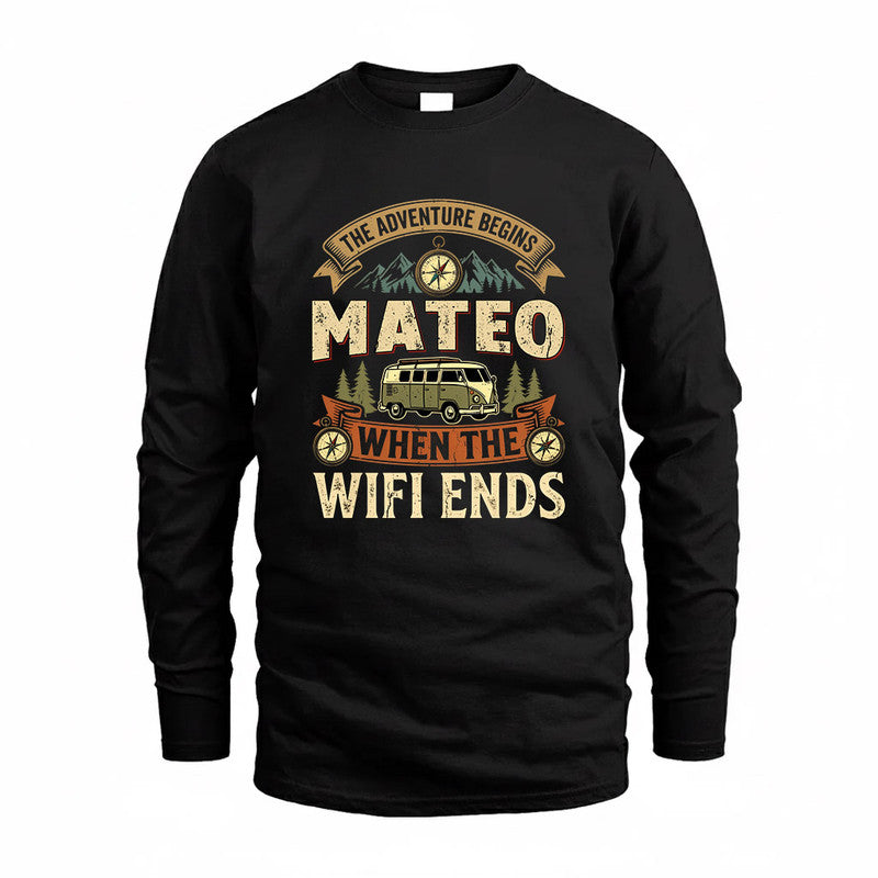 MATEO TT898-K6-229 – Personalized Funny Camping Quote Apparel “The Adventure Begins When The WiFi Ends”