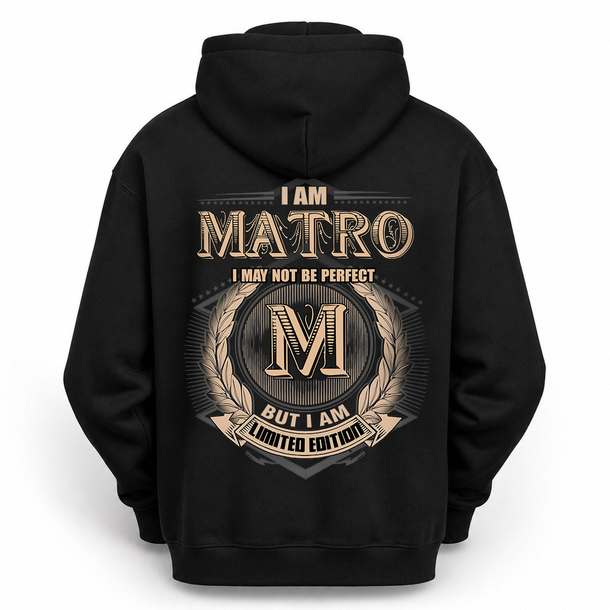 MATRO 2K-101–Personalized Name Quote Apparel “I Am NAME May Not Be Perfect But I Am Limited Edition”
