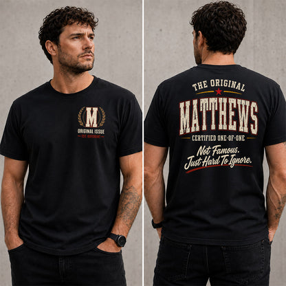 MATTHEWS W65-F6-168 – Personalized Original Issue Apparel “The Original NAME Certified One-of-One"
