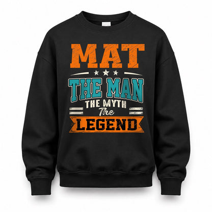 MAT HH F007 The Man The Myth The Legend Personalized Shirt – Gift for Men