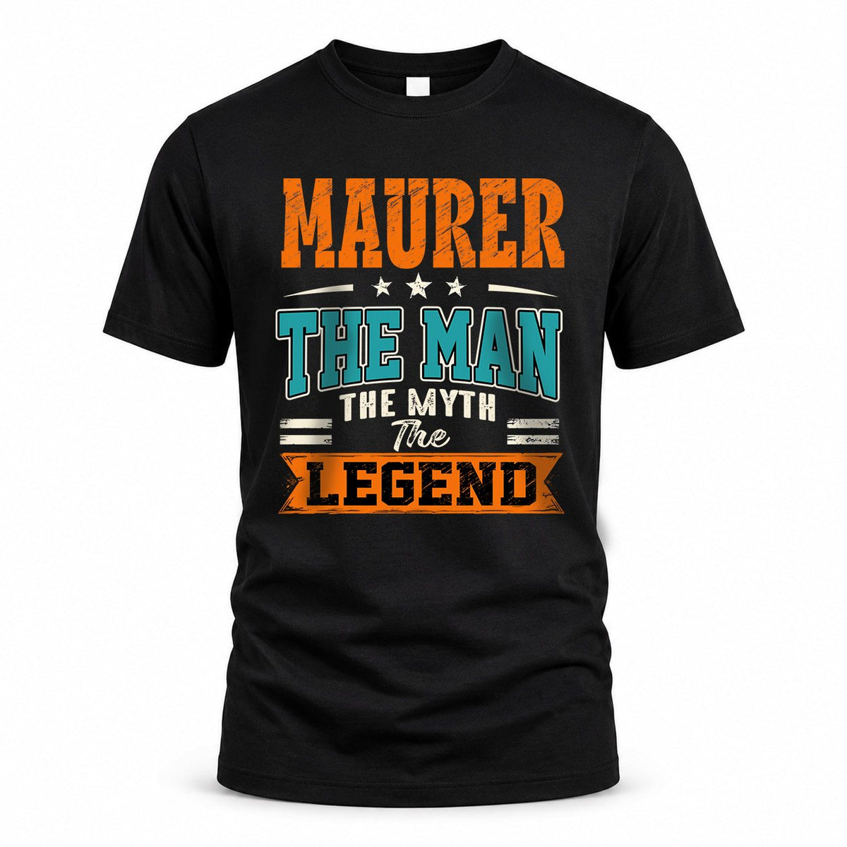 MAURER HH F007 The Man The Myth The Legend Personalized Shirt – Gift for Men