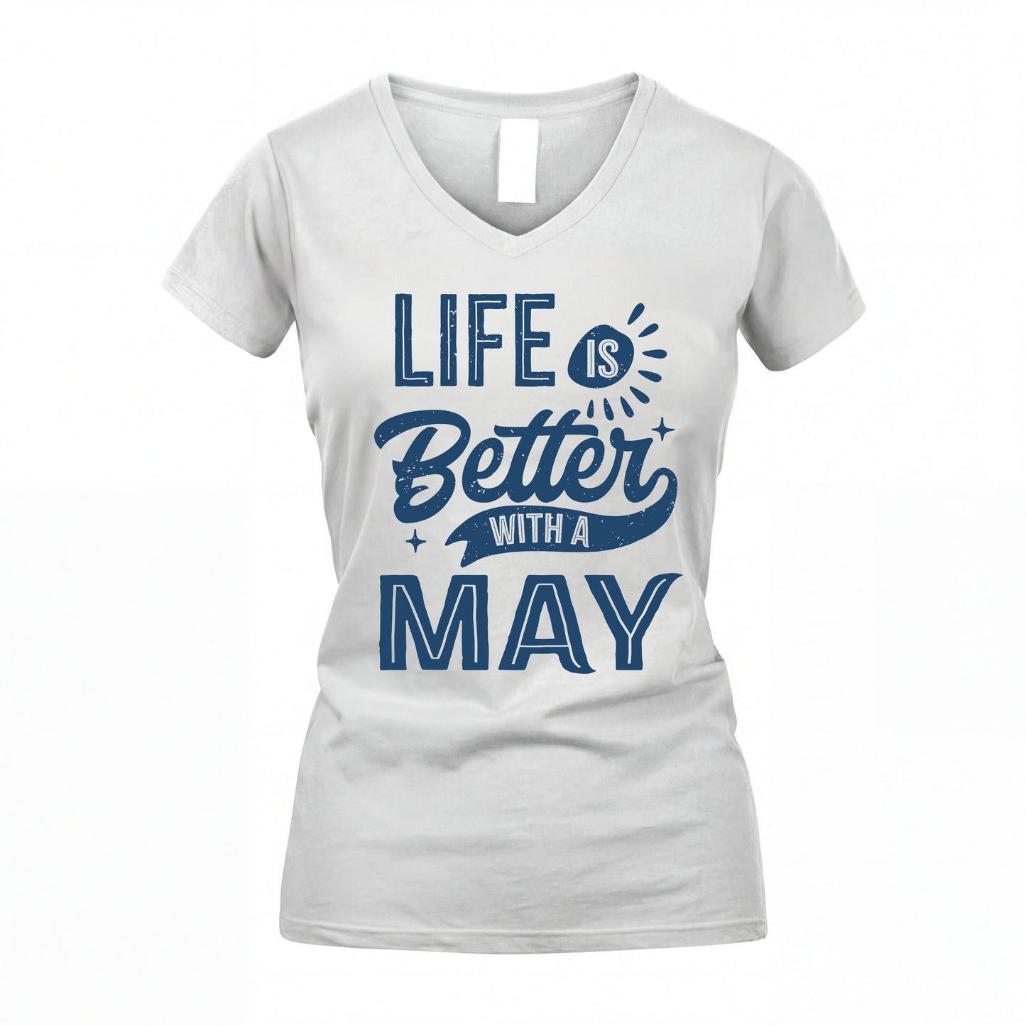 MAY HH88-K2–Personalized Name Quote T-Shirt Life Is Better With Unisex Gift