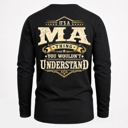 MA HH-F003–Personalized Name Quote Apparel “It’s an NAME Thing You Wouldn’t Understand”