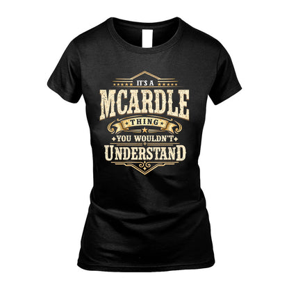 MCARDLE HH-F009–Personalized Name Quote Apparel “It’s an NAME Thing You Wouldn’t Understand”