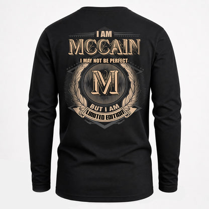 MCCAIN 2K-101–Personalized Name Quote Apparel “I Am NAME May Not Be Perfect But I Am Limited Edition”