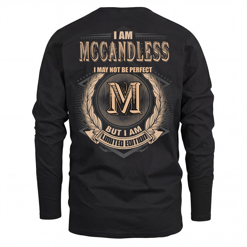 MCCANDLESS 2K-101–Personalized Name Quote Apparel “I Am NAME May Not Be Perfect But I Am Limited Edition”