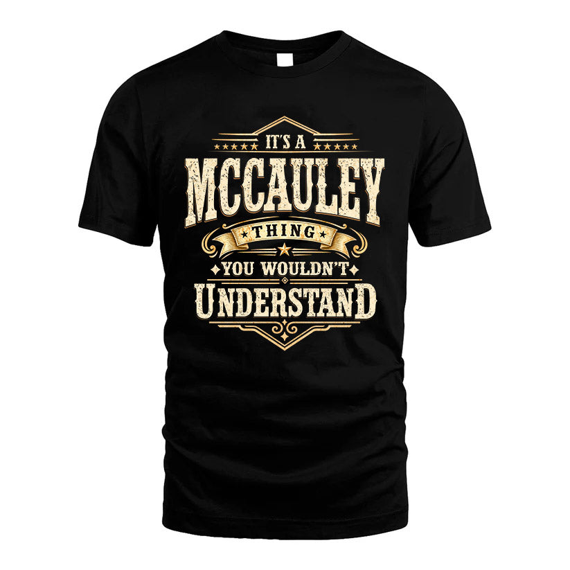 MCCAULEY HH-F009–Personalized Name Quote Apparel “It’s an NAME Thing You Wouldn’t Understand”