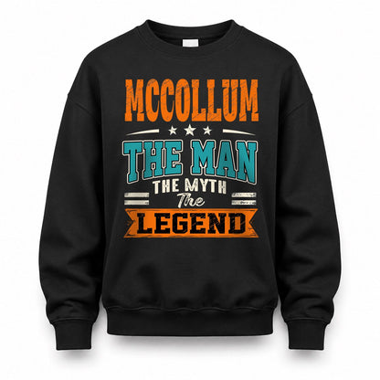 MCCOLLUM HH F007 The Man The Myth The Legend Personalized Shirt – Gift for Men