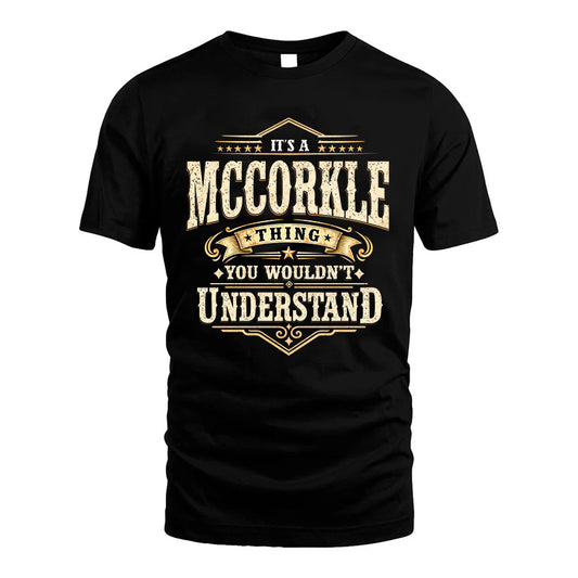 MCCORKLE HH-F009–Personalized Name Quote Apparel “It’s an NAME Thing You Wouldn’t Understand”