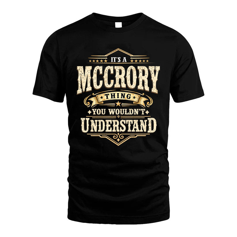 MCCRORY HH-F009–Personalized Name Quote Apparel “It’s an NAME Thing You Wouldn’t Understand”