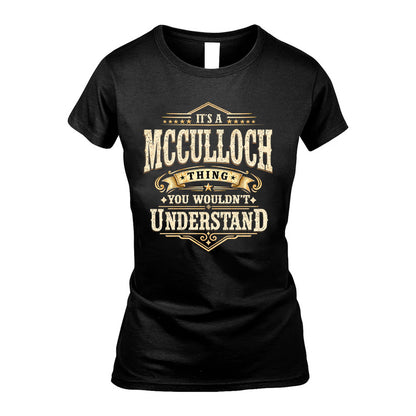 MCCULLOCH HH-F009–Personalized Name Quote Apparel “It’s an NAME Thing You Wouldn’t Understand”