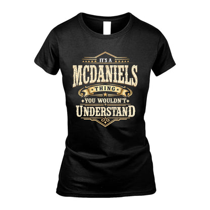 MCDANIELS HH-F009–Personalized Name Quote Apparel “It’s an NAME Thing You Wouldn’t Understand”