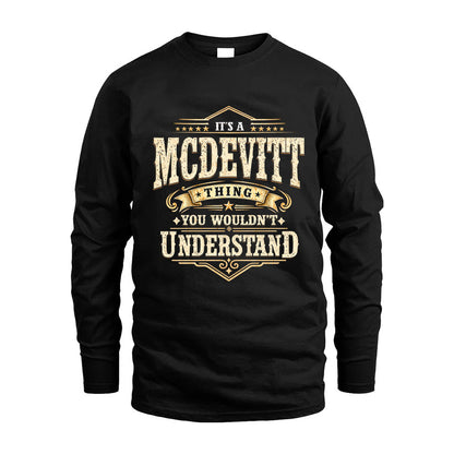 MCDEVITT HH-F009–Personalized Name Quote Apparel “It’s an NAME Thing You Wouldn’t Understand”