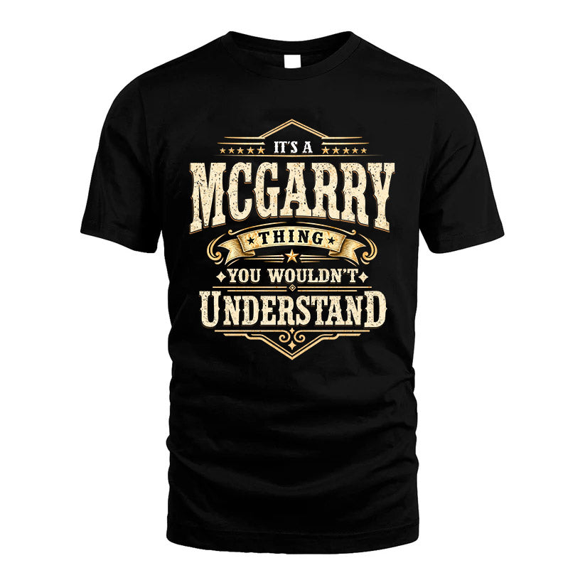 MCGARRY HH-F009–Personalized Name Quote Apparel “It’s an NAME Thing You Wouldn’t Understand”