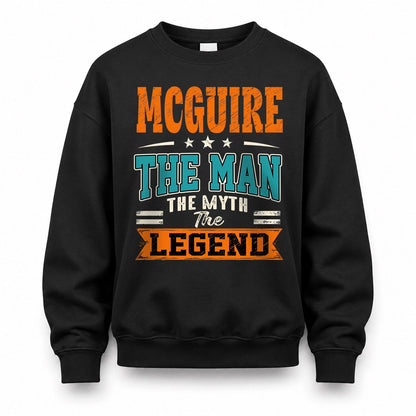 MCGUIRE HH F007 The Man The Myth The Legend Personalized Shirt – Gift for Men