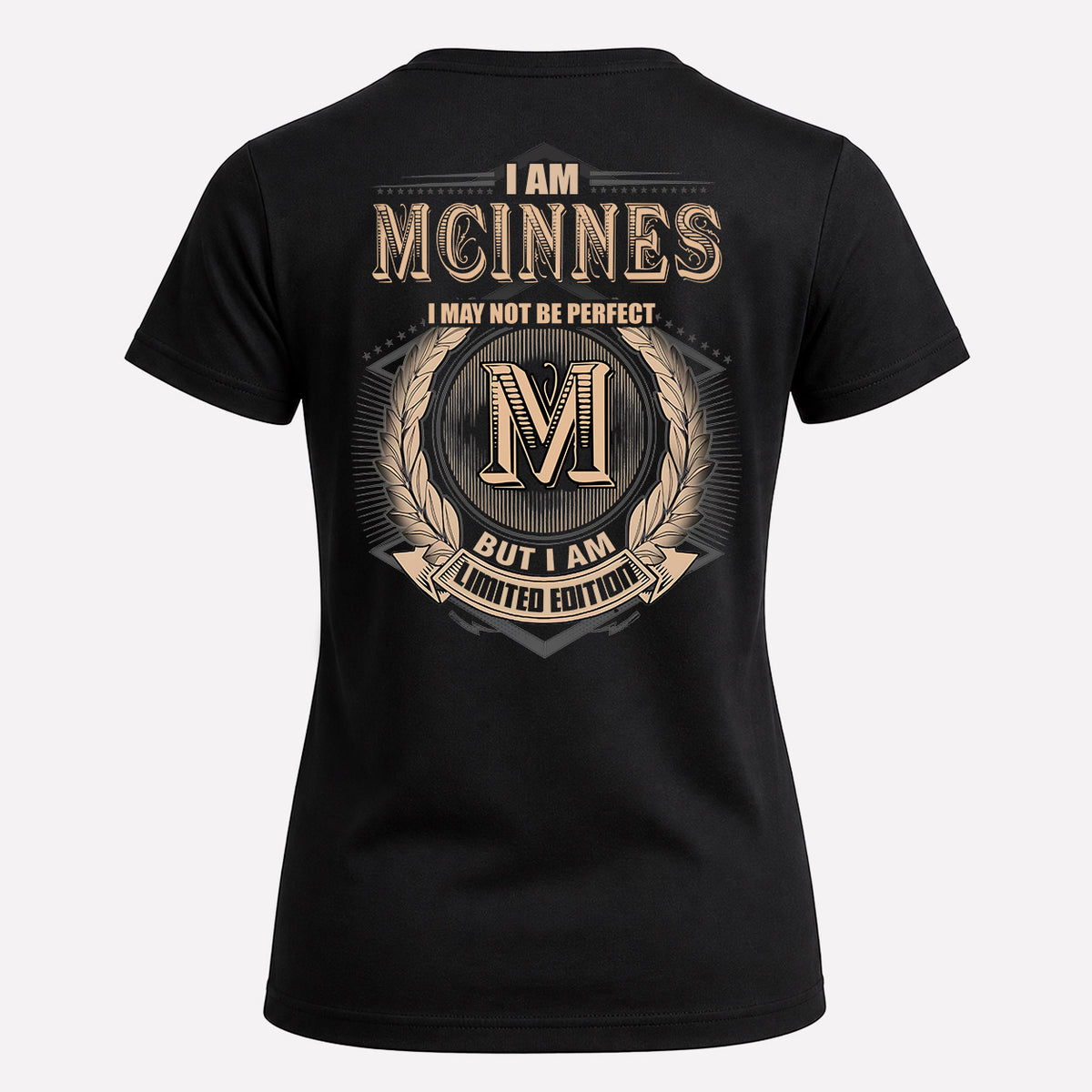 MCINNES 2K-101–Personalized Name Quote Apparel “I Am NAME May Not Be Perfect But I Am Limited Edition”