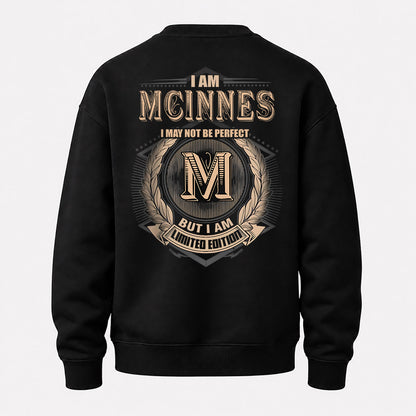 MCINNES 2K-101–Personalized Name Quote Apparel “I Am NAME May Not Be Perfect But I Am Limited Edition”