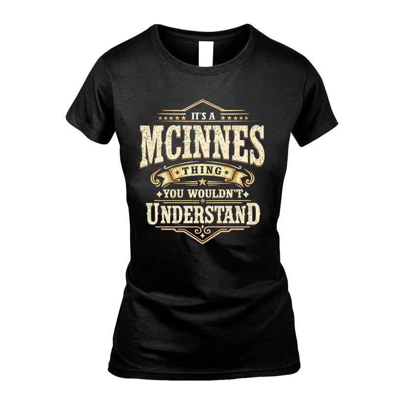 MCINNES HH-F009–Personalized Name Quote Apparel “It’s an NAME Thing You Wouldn’t Understand”