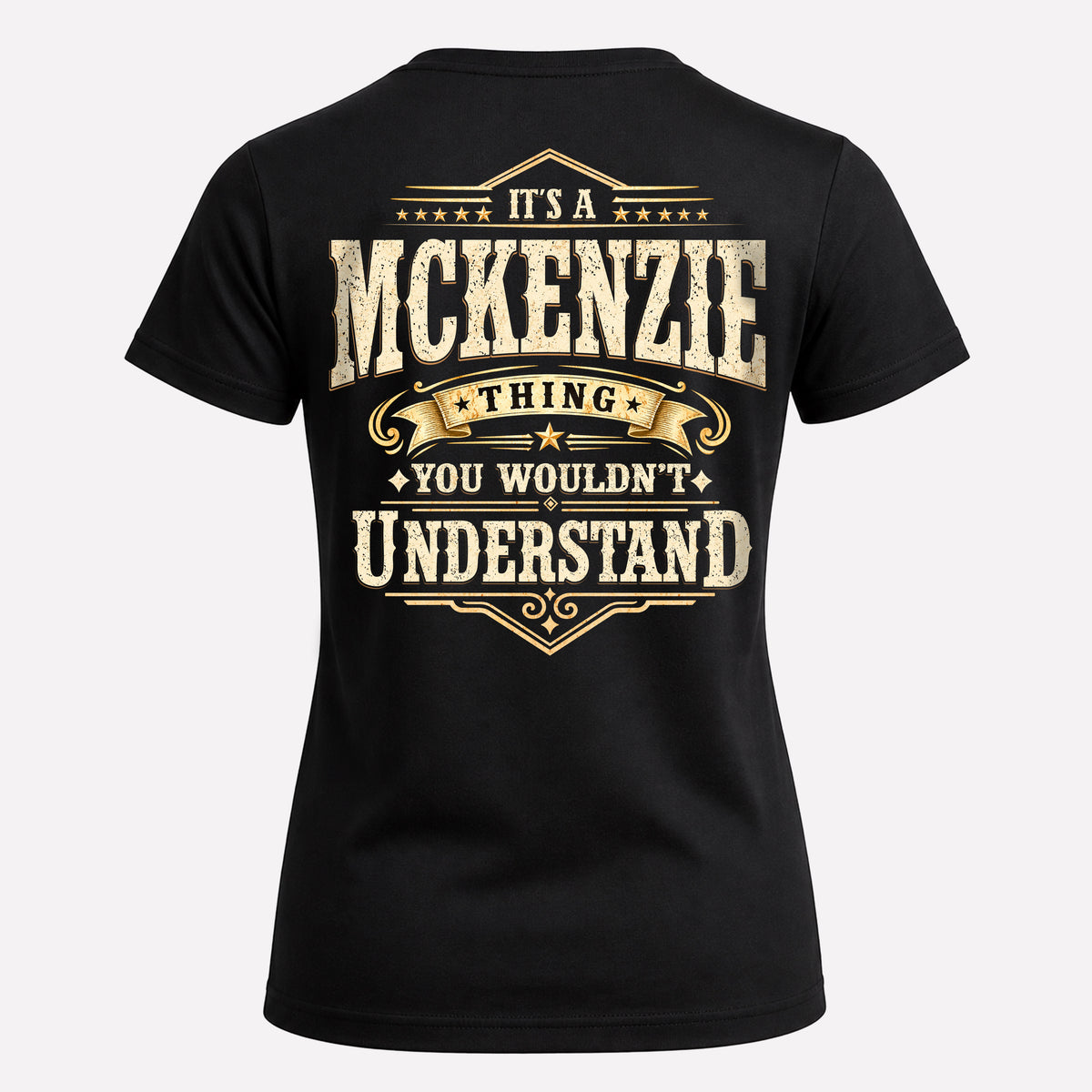 MCKENZIE HH-F003–Personalized Name Quote Apparel “It’s an NAME Thing You Wouldn’t Understand”