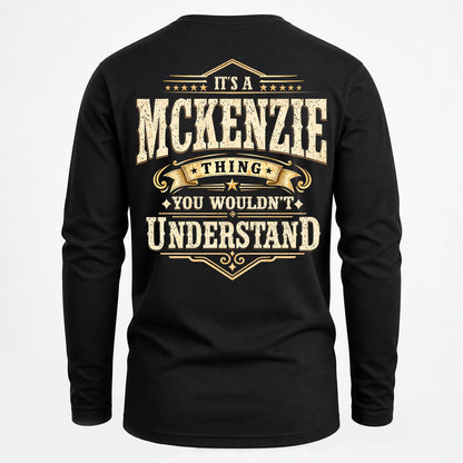 MCKENZIE HH-F003–Personalized Name Quote Apparel “It’s an NAME Thing You Wouldn’t Understand”